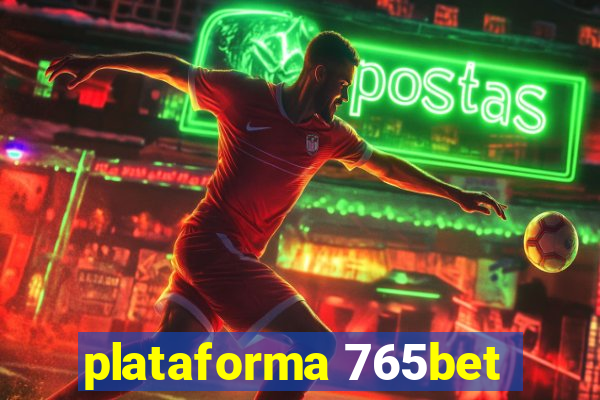 plataforma 765bet